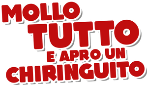 Mollo tutto e apro un chiringuito (2021) Streaming official logo