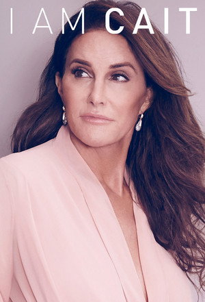 I Am Cait