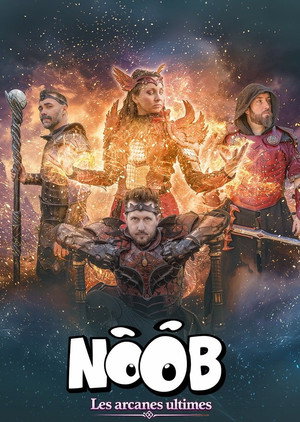 NOOB - Les arcanes ultimes