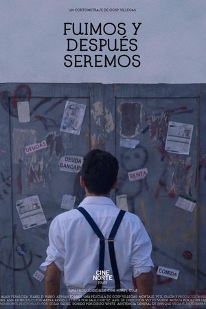 Fuimos y Después Seremos film complet