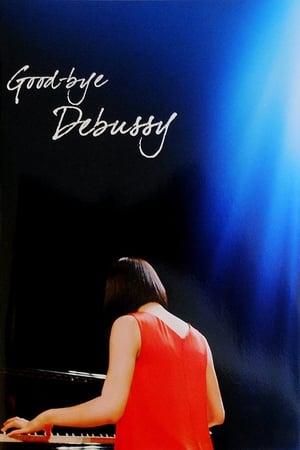 Poster Good-bye Debussy (2013)