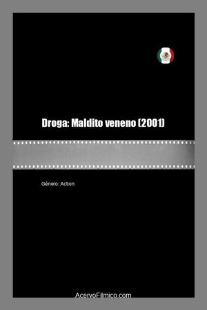 Droga: Maldito veneno