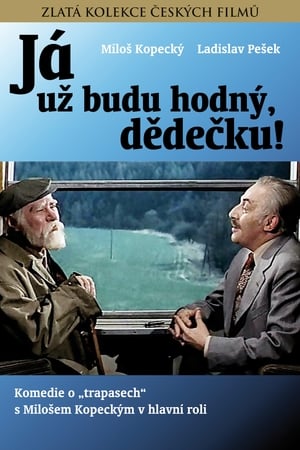 Poster I'll Be Good, Old Man! (1979)