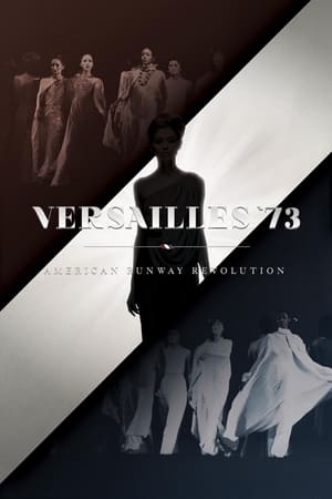 Poster Versailles '73: American Runway Revolution (2012)