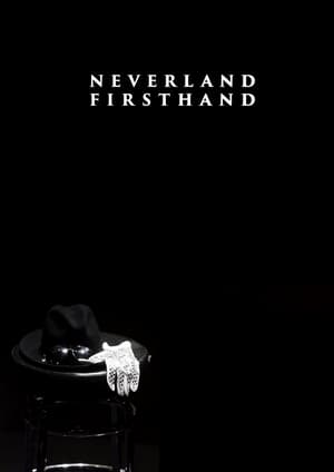 Poster Neverland Firsthand: Investigating the Michael Jackson Documentary (2019)