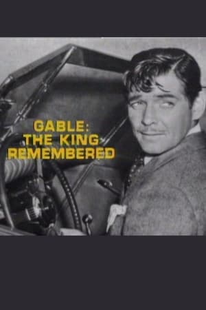 Gable: The King Remembered film complet