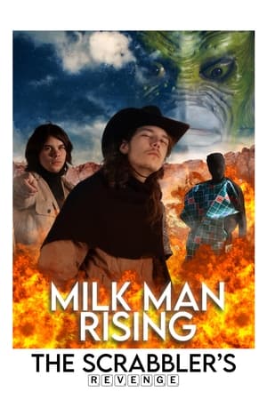 Poster Milk Man Rising: The Scrabblers Revenge (2023)