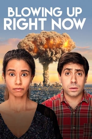 Poster Blowing Up Right Now (2019)