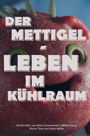 Der Mettigel - Leben im K&uuml;hlraum (2026)