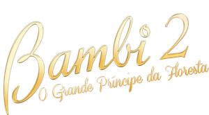 Bambi 2: O Grande Príncipe da Floresta
