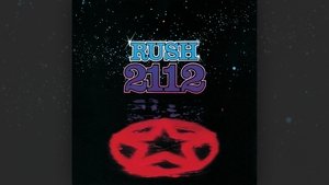 Classic Albums Rush: 2112 & Moving Pictures