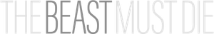 The Beast Must Die — Logos 2
