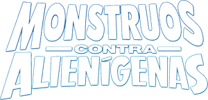 Monstruos contra alienígenas — Logos 3