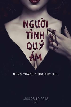 Poster Người Tình Quỷ Ám 2018