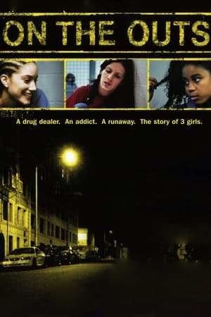 Poster On the Outs (2005)
