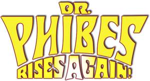 Dr. Phibes Rises Again
