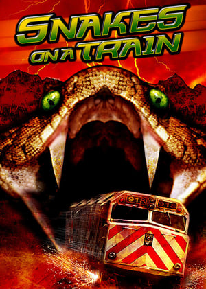 Poster Snakes on a Train (2006)