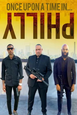 Once Upon a Time in Philly