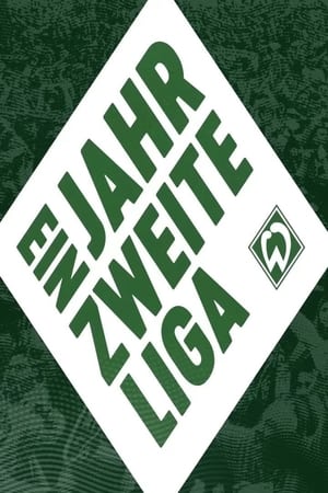 Image Ein Jahr zweite Liga – Die Werder Doku