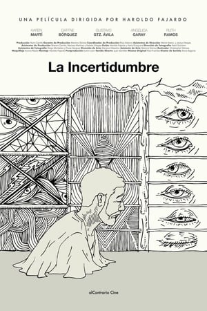 Poster La Incertidumbre (2018)