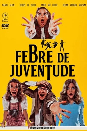 Assistir Febre de Juventude Online Grátis