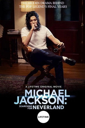 poster Michael Jackson: Searching for Neverland