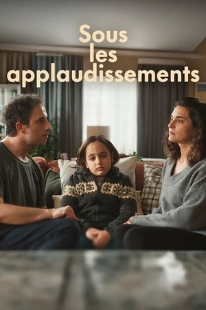 Sous les applaudissements movie poster
