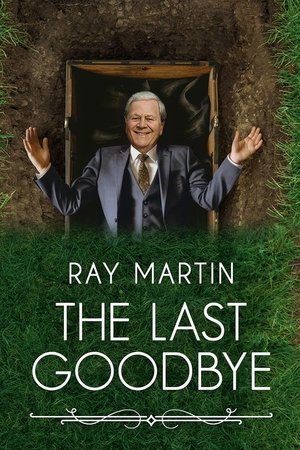 Image Ray Martin: The Last Goodbye