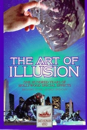Image The Art of Illusion: 100 Years of Hollywood Special Effects