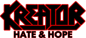 Kreator - Hate & Hope