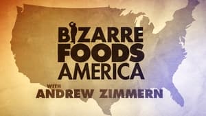 Bizarre Foods America film complet