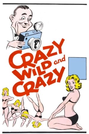 Poster Crazy Wild and Crazy 1964