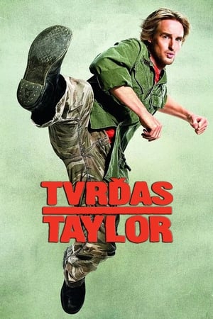 Poster Tvrďas Taylor 2008