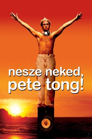 Image Nesze neked, Pete Tong!