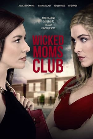 Poster Wicked Moms Club (2017)