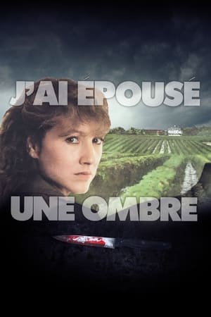 J'ai épousé une ombre 1983