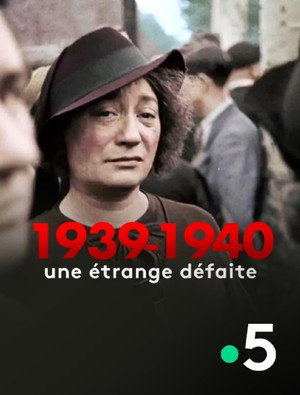 1939-1940 : une &eacute;trange d&eacute;faite (2026)