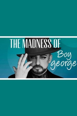 Poster The Madness of Boy George (2006)