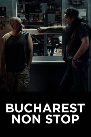 Poster Bucharest Non-Stop (2015)