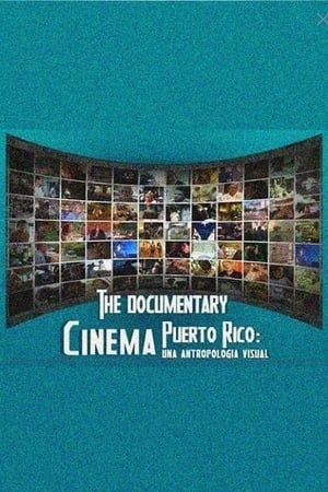 Poster Cinema Puerto Rico: una antropología visual (2014)