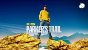 poster Gold Rush: Parker's Trail