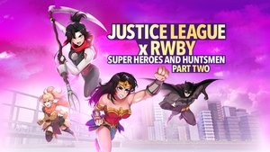 Justice League x RWBY: Super Heroes & Huntsmen, Part Two