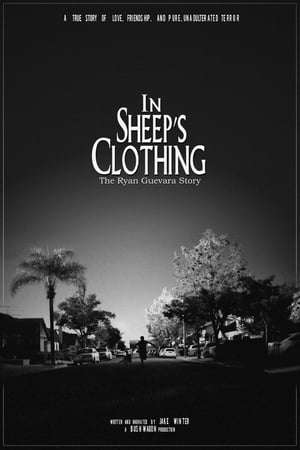 Poster In Sheep's Clothing: The Ryan Guevara Story (2015)