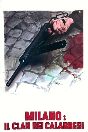 Poster Milano: il clan dei calabresi 1974