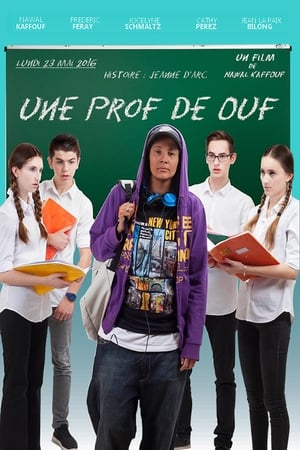 Poster Une Prof De Ouf (2017)