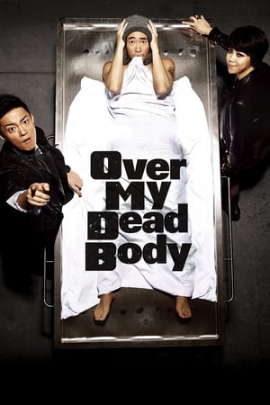 Poster Over My Dead Body (2012)