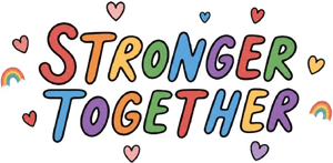 Stronger Together