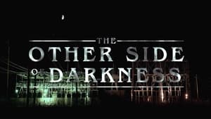 فيلم The Other Side of Darkness 2022 مترجم اون لاين