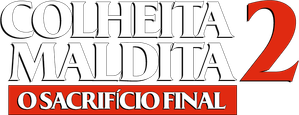 Colheita Maldita 2: O Sacrifício Final