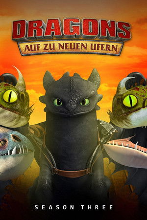DreamWorks Dragons: Auf zu neuen Ufern: Staffel 3